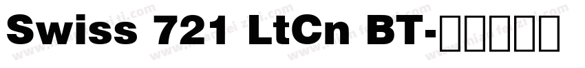 Swiss 721 LtCn BT字体转换